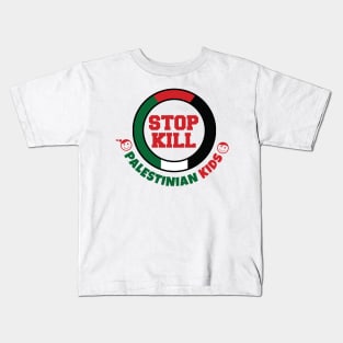 Stop Killing Palestinian Kids Kids T-Shirt